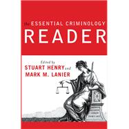The Essential Criminology Reader