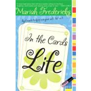 In the Cards - Life