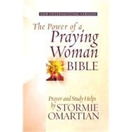 The Power of a Praying Woman Bible: New International Version