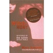 Witch-Hunt : Mysteries of the Salem Witch Trials