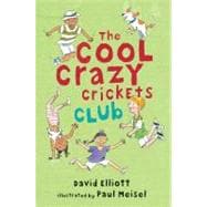 The Cool Crazy Crickets Club
