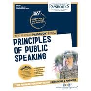 Principles of Public Speaking (DAN-59) Passbooks Study Guide