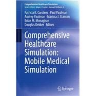 Comprehensive Healthcare Simulation