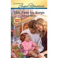 This Time for Keeps