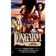 Longarm 302: Longarm and the Golden Ghost