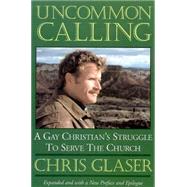 Uncommon Calling