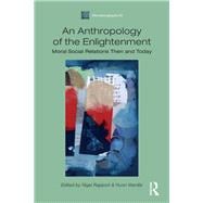 An Anthropology of the Enlightenment