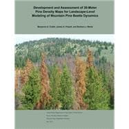 Development and Assessment of 30-meter Pine Density Maps for Landscape-level Modeling of Mountain Pine Beetle Dynamics