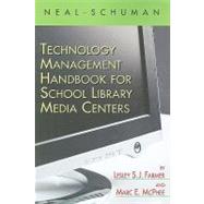 Technology Management Handbook for School Library Media Centers