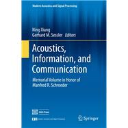 Acoustics, Information, and Communication