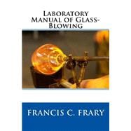 Laboratory Manual of Glass