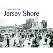 Remembering the Jersey Shore