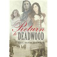Return to Deadwood