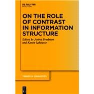 On the Role of Contrast in Information Structure