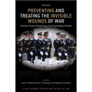 Preventing and Treating the Invisible Wounds of War