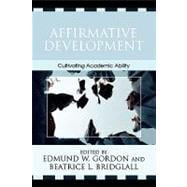 Affirmative Development Cultivating Academic Ability
