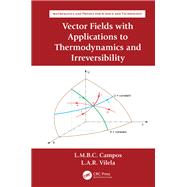 Vector Fields with Applications to Thermodynamics and Irreversibility