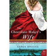 The Chocolate Maker's Wife