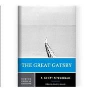 The Great Gatsby (Norton Critical Edition)