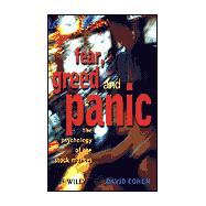 Fear, Greed and Panic The Psychology of the Stock Market
