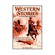 Western Stories : A Chronological Treasury