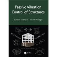 Passive Vibration Control of Structures,9781138746596