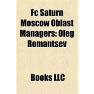 Fc Saturn Moscow Oblast Managers : Oleg Romantsev