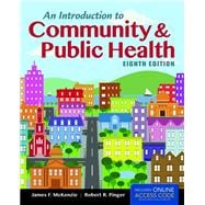 An Introduction to Community & Public Health  + Passcode