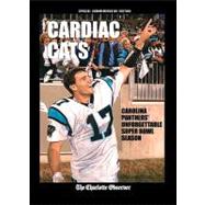 Cardiac Cats; Carolina Panthers' Unforgettable Super Bowl Season