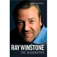 Ray Winstone The Biography