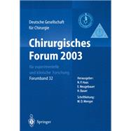 Chirurgisches Forum 2003 Für Experimentelle Und Klinische Forschung