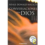 Conversaciones Con Dios/ Conversations with God: El Dialogo se Amplia.../ An Uncommon Dialogue