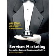 EBOOK: Services Marketing: Integrating Customer Focus Across the Firm
