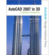 AutoCAD 2007 In 3D : A Modern Perspective