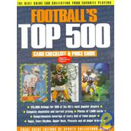 Football's Top 500 Card Checklist & Price Guide