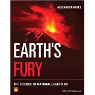 Earth's Fury The Science of Natural Disasters