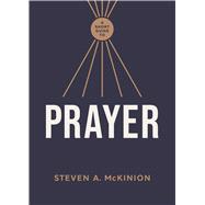 A Short Guide to Prayer