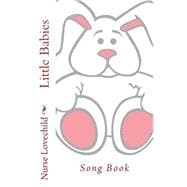 Little Babies Song Book