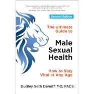 The Ultimate Guide to Male Sexual Health