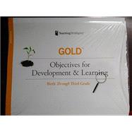 GOLD® Objectives for Development & Learning, Birth Through Third Grade