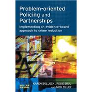 Problem-oriented Policing and Partnerships