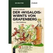 Der >Wigalois< Wirnts von Grafenberg