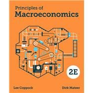 Principles of Macroeconomics COVID-19 Update: with Smartwork, InQuizitive, and Videos