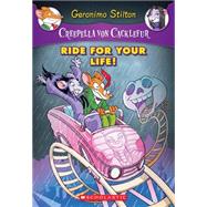 Creepella Von Cacklefur #6: Ride for Your Life! A Geronimo Stilton Adventure,9780545646598