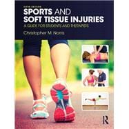 Sports and Soft Tissue Injuries: A Guide for Students and Therapists