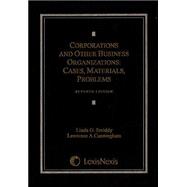 Corporations and Other Business Organizations: Cases, Materials, Problems