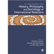 The Sage Handbook of the History, Philosophy and Sociology of International Relations