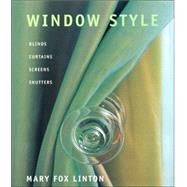 Window Style : Blinds, Curtains, Screens, and Shutters