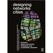 Designing Networks Cities