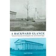 A Backward Glance: The Southern Renascence, the Autobiographical Epic, and the Classical Legacy